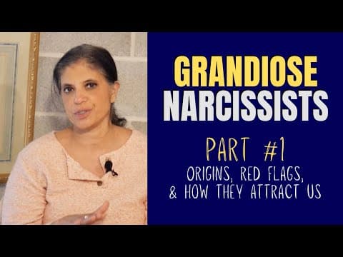 What Is Grandiose Narcissism and Its Traits? thumbnail