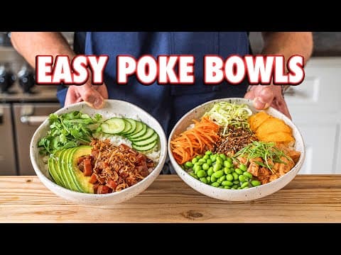 Perfect Homemade Poke Bowls (2 Ways) thumbnail