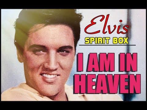 ELVIS Spirit Box 2018. He Says "I am in Heaven" through the SoulSpeaker. thumbnail