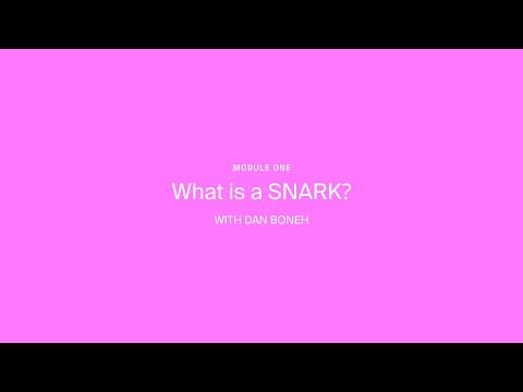ZK Whiteboard Sessions - Module One: What is a SNARK? by Dan Boneh thumbnail