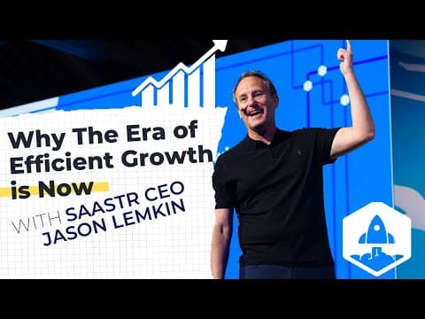Why The Era of Efficient Growth is Now: The 2023 VC State of the Market with SaaStr CEO Jason Lemkin thumbnail
