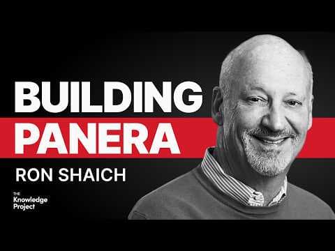 Ron Shaich: Building Panera, CAVA, and Au Bon Pain thumbnail