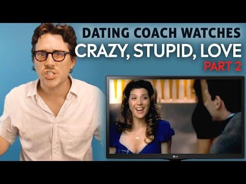 NYTimes Dating Coach Reacts to Steve Carrell in CRAZY, STUPID, LOVE | Romantic Comedy Review thumbnail