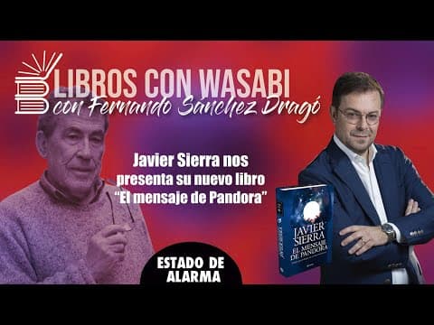Javier Sierra sobre El mensaje de Pandora thumbnail