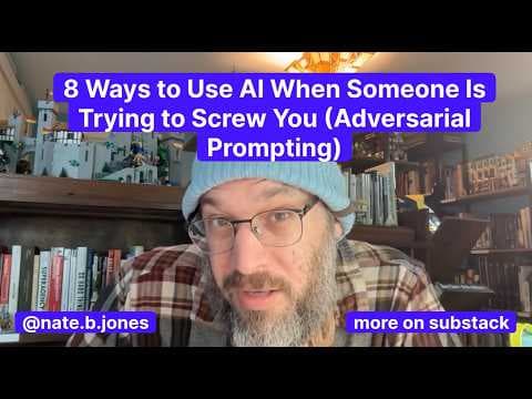 8 Ways to Use AI When Someone Is Trying to Screw You (Adversarial Prompting) thumbnail
