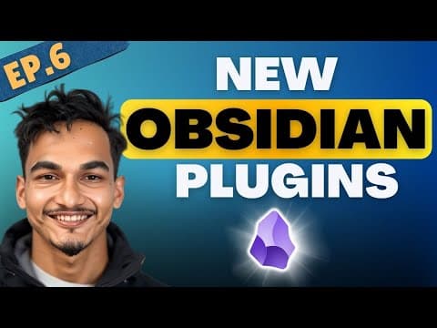 New Obsidian Plugins Your Should be Using in 2025 thumbnail
