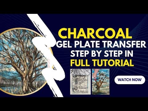 Gel Plate Charcoal Transfers Made Easy-Full Tutorial thumbnail