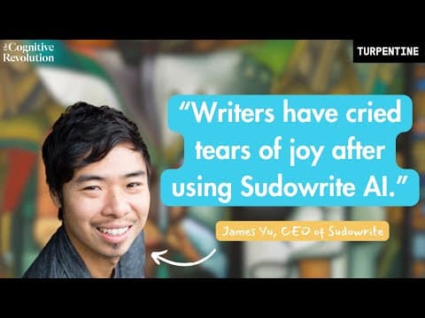 AI is Supercharging Writers with Sudowrite's Founder James Yu thumbnail