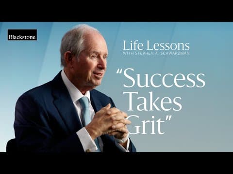 The Mistake That Changed Blackstone Forever: Life Lessons with Stephen A. Schwarzman thumbnail