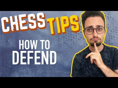 Chess Tips: How To Defend thumbnail