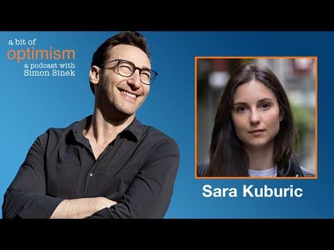 Setting Boundaries with Sara Kuburic | A Bit of Optimism with Simon Sinek: Episode 43 thumbnail