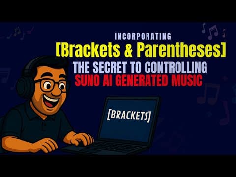 [Brackets & Parentheses] The Secret to Controlling Suno AI Music with Lyrics thumbnail