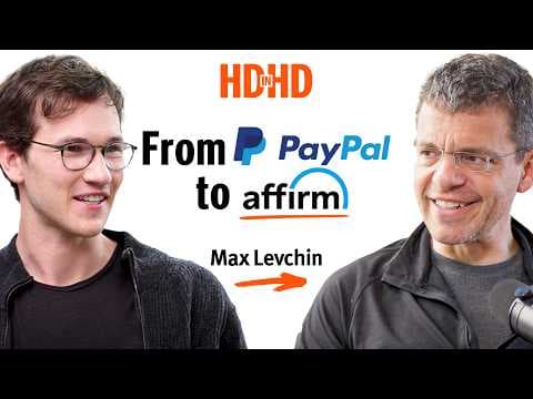 The PayPal Mafia, Crypto & the US's Credit Card Debt | Max Levchin (Affirm) thumbnail