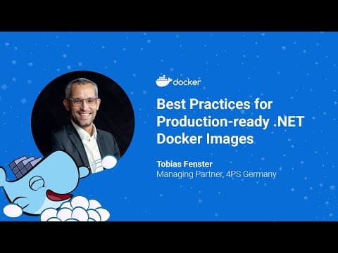 Best Practices for Production-ready .NET Docker Images thumbnail