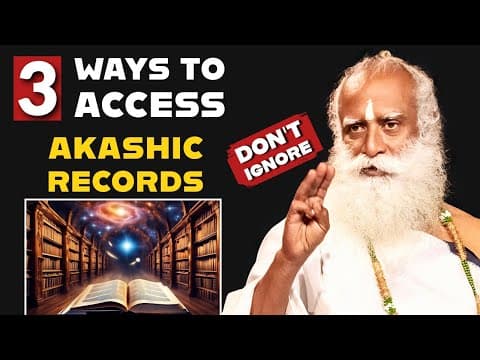 100% WORKING 3 WAYS To Access AKASHIC RECORDS | Sadhguru On AKASHIC INTELLIGENCE | Sadhguru Latest thumbnail