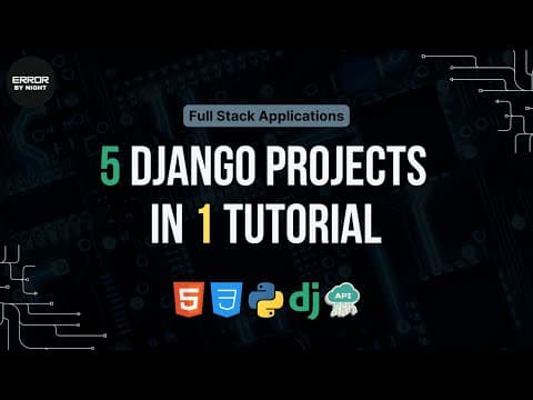 Django Mastery : Build 5 Websites in 5 Hours | Beginner to Advanced Tutorial thumbnail