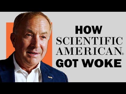 Michael Shermer: How Scientific American Got Woke thumbnail