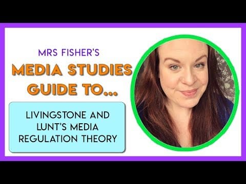 Media Studies - Livingstone & Lunt's Regulation Theory - Simple Guide For Students & Teachers thumbnail