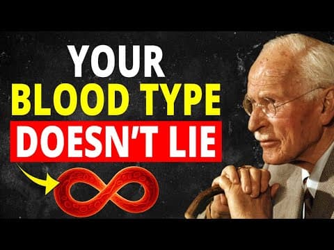 The Meaning of Your Blood Type Will Change Your Entire Life | Carl Jung thumbnail