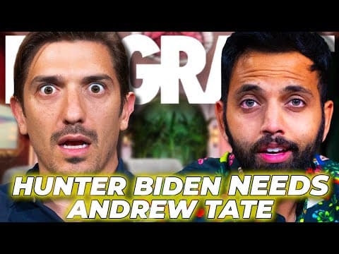 Does Hunter Biden Need Andrew Tate As a Life Coach? thumbnail