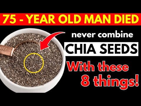 Over 60? STOP Eating CHIA SEEDS if You're Making These Mistakes I Senior Health Tips thumbnail