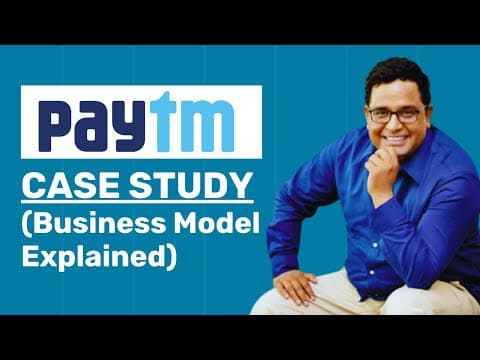 Case Study: The Rise of Paytm | Paytm Business Explained | How Appealing is Paytm prior to IPO? thumbnail