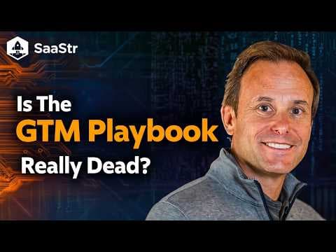 Is The Classic GTM Playbook Really Dead? with SaaStr CEO and Founder Jason Lemkin thumbnail