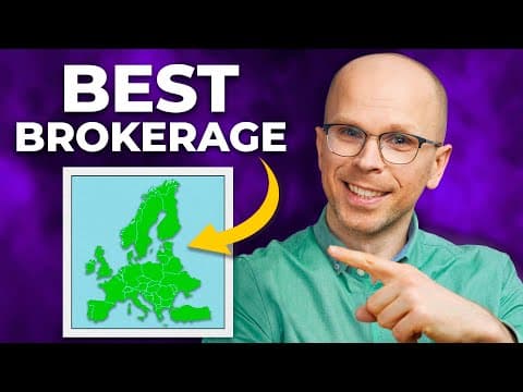 Choosing the Best Brokerage for European investors | Step-by-Step Process thumbnail