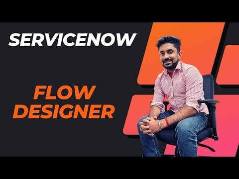 ServiceNow - What is Flow Designer thumbnail