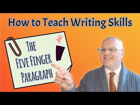 How to Teach Writing Skills: The Five Finger Paragraph thumbnail