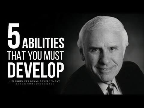 5 Abilities That You Must Develop For A Great Life | Jim Rohn | Motivation | Let's Become Successful thumbnail