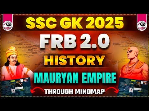 ANCIENT HISTORY FOR SSC EXAMS 2025 | MAURYAN EMPIRE  | FRB 2.0 BY PARMAR SSC thumbnail