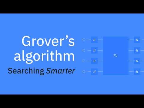Grover's Algorithm | Understanding Quantum Information & Computation | Lesson 08 thumbnail