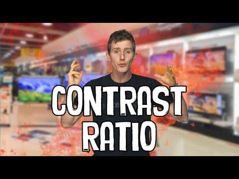What is Contrast Ratio? thumbnail