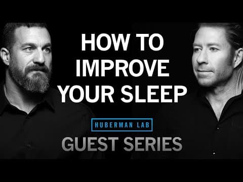 Dr. Matt Walker: Protocols to Improve Your Sleep | Huberman Lab Guest Series thumbnail