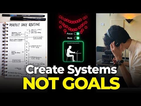 How To Set Systems Instead Of Goals (a system that will change your life) thumbnail