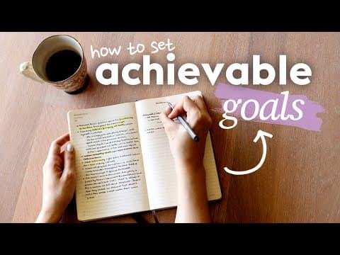 How to Set ✨Achievable✨ Goals in 2025 thumbnail