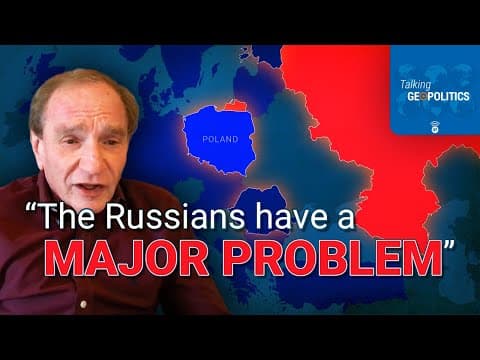 George Friedman on Putin's NATO Provocations and Poland's Emerging Power thumbnail