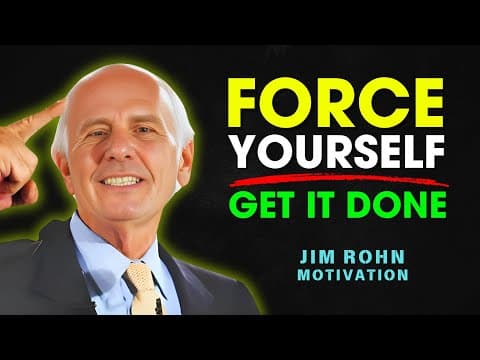 FORCE Yourself to TAKE ACTION - Jim Rohn Motivation thumbnail