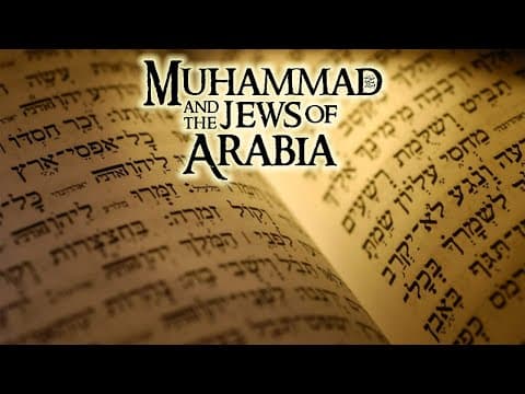 Muhammad ﷺ and the Jews of Arabia thumbnail