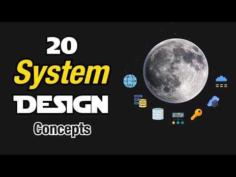 20 System Design Concepts Explained in 10 Minutes thumbnail