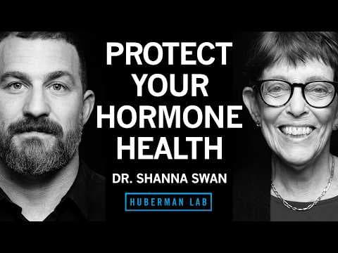 How to Safeguard Your Hormone Health & Fertility | Dr. Shanna Swan thumbnail