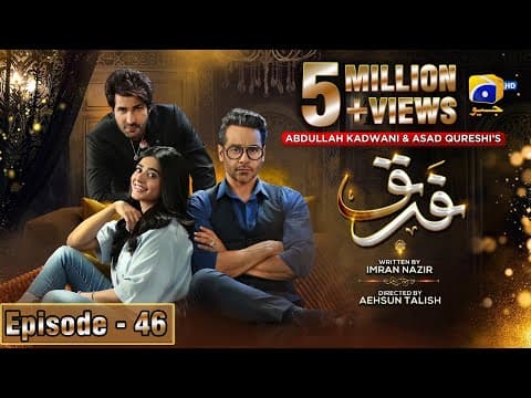 Farq Episode 46 - [Eng Sub] - Faysal Quraishi - Sehar Khan - Adeel Chaudhry - 4th April 2023 thumbnail
