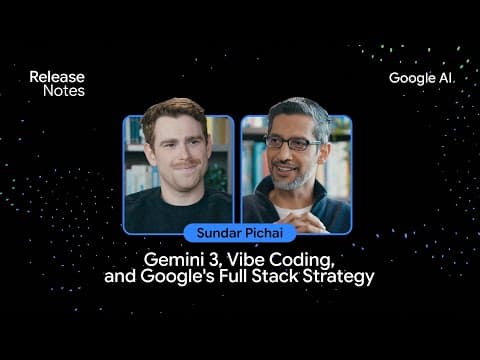 Sundar Pichai: Gemini 3, Vibe Coding and Google's Full Stack Strategy thumbnail