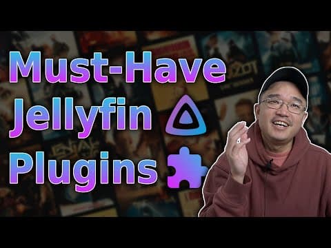 What Are the Must-Have Plugins for Jellyfin? thumbnail