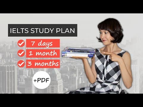 How to prepare for the IELTS exam | Study plans for 7 days/1 month/3 months thumbnail