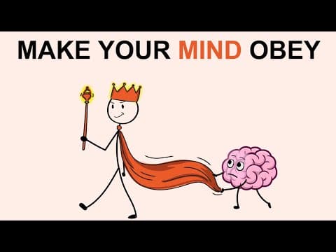 How to Make Your Mind Obey You (Full Guide) thumbnail