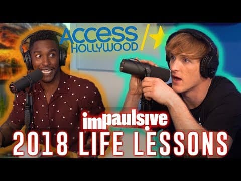 LOGAN PAUL TALKS 2018 LIFE LESSONS WITH ACCESS HOLLYWOOD - IMPAULSIVE EP. 15 thumbnail