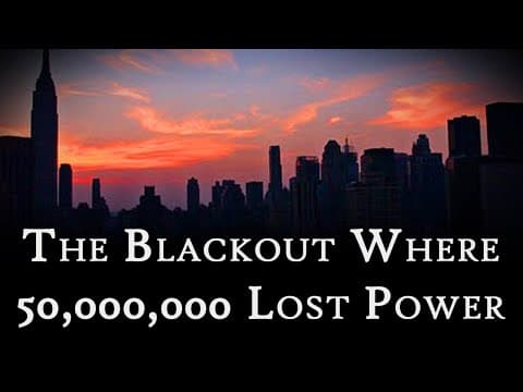 The 2003 Blackout Where 50,000,000 People Lost Power | Fascinating Horror thumbnail