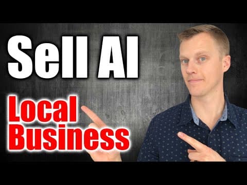 Sell AI Automation to Local Businesses (Beginner Step-by-Step Guide) thumbnail